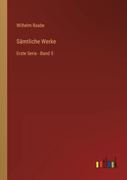 Paperback Sämtliche Werke: Erste Serie - Band 5 [German] Book