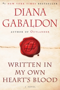 Written in My Own Heart's Blood - Book #8 of the Outlander