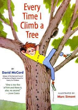 Paperback Every Time I Climb a Tree Book