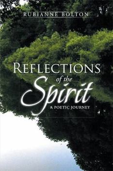 Paperback Reflections of the Spirit: A Poetic Journey Book
