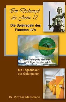 Paperback Die Spielregeln des Planeten JVA: Das Buch der Gefangenen. [German] Book