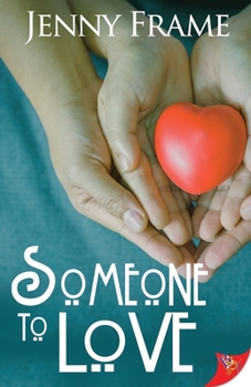 Someone to Love - Book  of the An Unexpected Romance