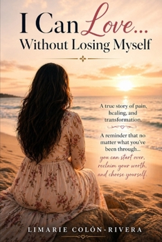 Paperback I Can Love... Without Losing Myself Book