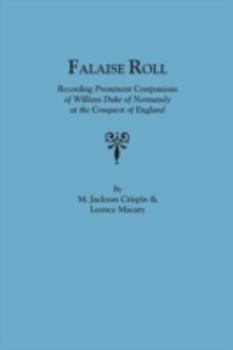 Paperback Falaise Roll, Recording Prominent Companions of William Duke of Normandy at the Conquest of England Book