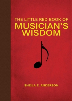 Hardcover The Little Red Book of Musician's Wisdom Book