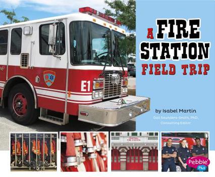 Hardcover A Fire Station Field Trip Book