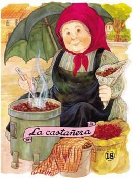 Paperback La Castanera = The Chestnut Seller [Spanish] Book