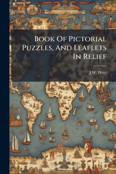Paperback Book Of Pictorial Puzzles, And Leaflets In Relief Book