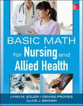 Paperback Basic Math for Nursing and Allied Health Book