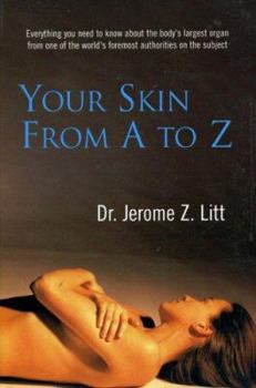 Paperback Your Skin from A to Z: Book