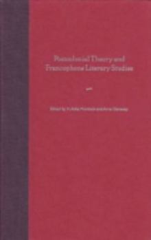 Hardcover Postcolonial Theory and Francophone Literary Studies Book