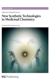 Hardcover New Synthetic Technologies in Medicinal Chemistry Book