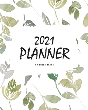 Paperback 2021 (1 Year) Planner (8x10 Softcover Planner / Journal) Book
