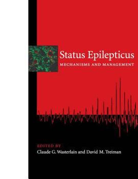 Hardcover Status Epilepticus: Mechanisms and Management Book