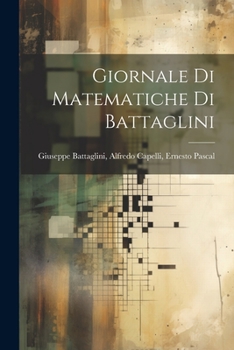 Paperback Giornale di Matematiche di Battaglini Book