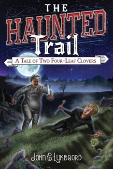 Paperback A Tale of Two Four-Leaf Clovers Book