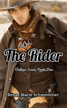Paperback The Rider: Outlaw Series Book One Book