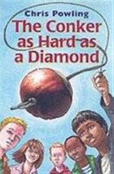 Paperback The Conker as Hard as a Diamond Book