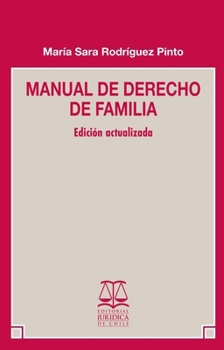 Manual de derecho de familia: Edición actualizada (Spanish Edition)