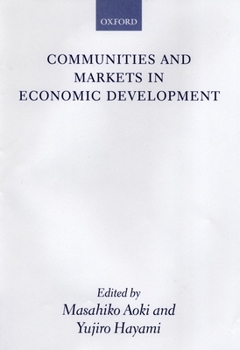 Hardcover Communities and Markets in Economic Development Book