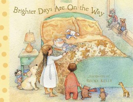 Hardcover Brighter Days Are on the Way Book