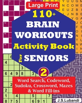 Paperback 110+ BRAIN WORKOUTS Activity Book for SENIORS; Vol.2 [Large Print] Book