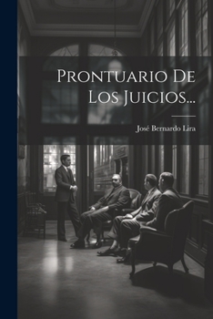 Paperback Prontuario De Los Juicios... [Spanish] Book