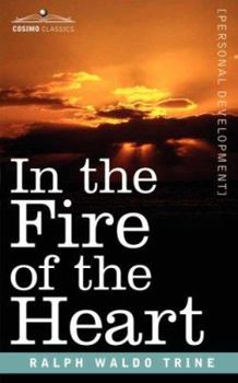 Paperback In the Fire of the Heart Book