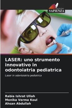 Paperback Laser: uno strumento innovativo in odontoiatria pediatrica [Italian] Book