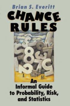 Paperback Chance Rules: An Informal Guide to Probability, Risk and Statistics Book