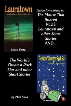 Paperback Judge Alvin Wong in 'The Mouse That Roared' plus 'Lauratown and other Short Stories' and 'The World's Greatest Rock Star' and other Short Stories Book