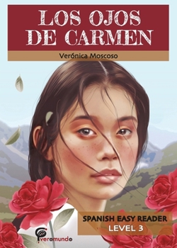 Paperback Los Ojos de Carmen: Spanish Easy Reader [Spanish] Book