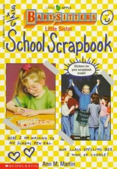 Paperback Little Sister School Scrapbook (Baby-Sitters Little Sister) Book
