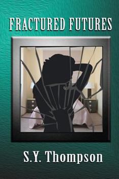 Paperback Fractured Futures Book