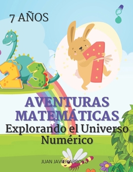 Paperback Aventuras Matemáticas 1: Explorando el Universo Numérico [Spanish] Book