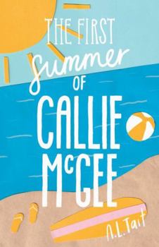 Paperback The First Summer of Callie Mcgee Book