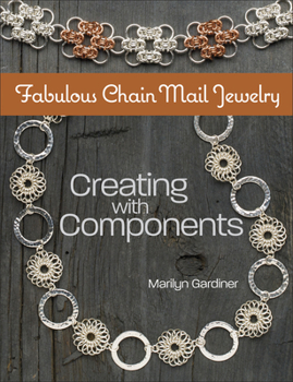 Paperback Fabulous Chain Mail Jewelry: Creating with Components Book