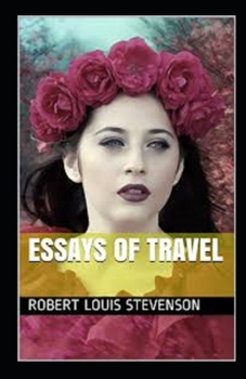 Paperback Essays of Travel Annotated Book