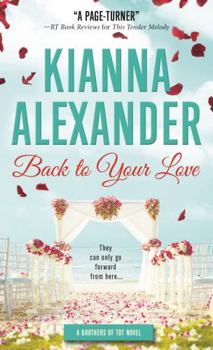 Mass Market Paperback Back to Your Love Book