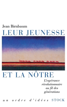 Paperback Leur jeunesse et la nôtre [French] Book