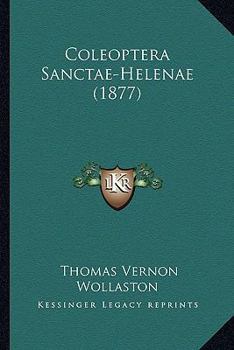 Paperback Coleoptera Sanctae-Helenae (1877) Book