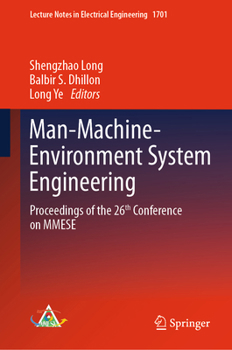 Man-Machine-Environment System Engineering: Proceedings of the 26th Conference on MMESE (Lecture Notes in Electrical Engineering, 1701)