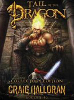 Tail of the Dragon Collector's Edition - Book  of the Chronicles of Dragon: Tail of the Dragon