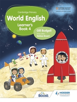 Paperback Cambridge Primary World English Learner's Book Stage 4: Hodder Education Group Book