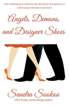 Paperback Angels, Demons, and Designer Shoes Book