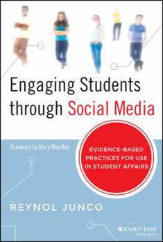 Hardcover Engaging Students Through Social Media: Evidence-Based Practices for Use in Student Affairs Book