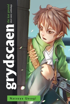 Paperback grydscaen: the lost ground (Anthology 2) Book