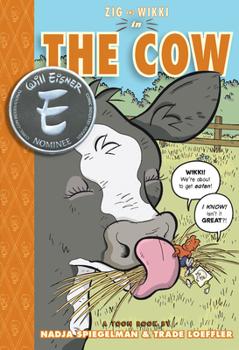 Hardcover Zig and Wikki in the Cow: Toon Books Level 3 Book