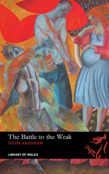 Paperback The Battle to the Weak Book