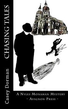 Paperback Chasing Tales: A Nyles Monahan Mystery Book